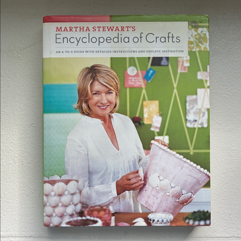 Martha Stewart's Encyclopedia of Crafts Book